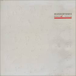 The Undertones : Positive Touch